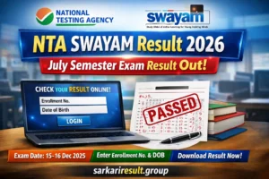 NTA SWAYAM Result 2026 July Semester Exam Result Download